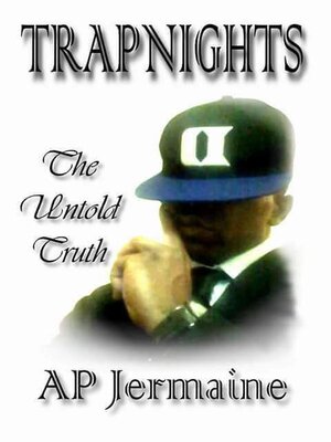 cover image of Trapnights: (The Untold Truth)